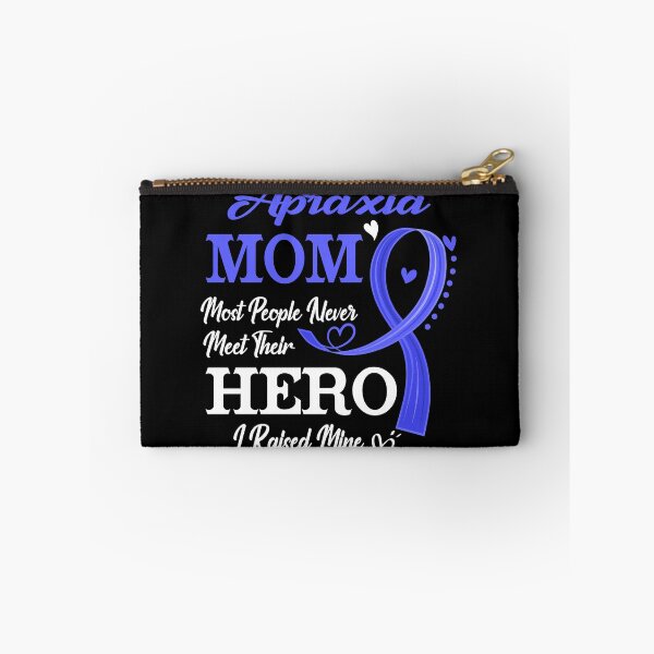 Item preview, Proud Apraxia Mom Most People Never Meet Their Hero I Raised Mine Apraxia Awareness designed and sold by Kohend.