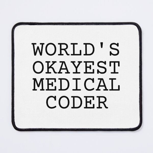 Item preview, World's Okayest Medical Coder designed and sold by Oreo2020 Creations.