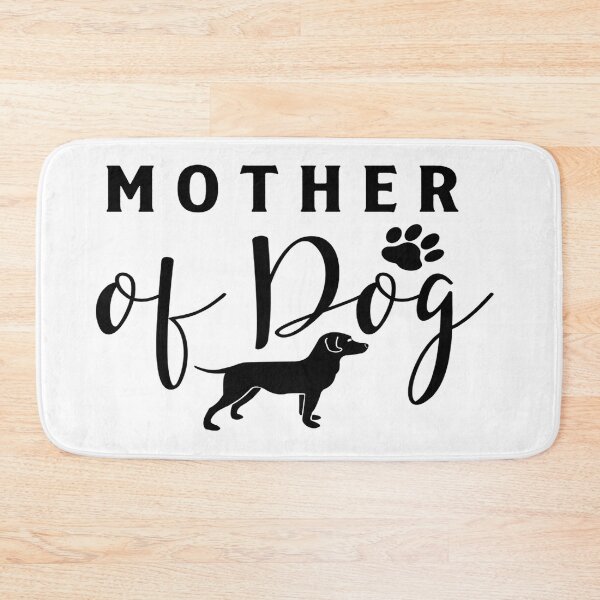 Item preview, Mother of a Dog - I Love My Dog. designed and sold by davidmurtagh.