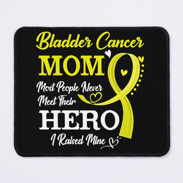 Item preview, Proud Bladder Cancer Mom Most People Never Meet Their Hero I Raised Mine Bladder Cancer Awareness designed and sold by Kohend.