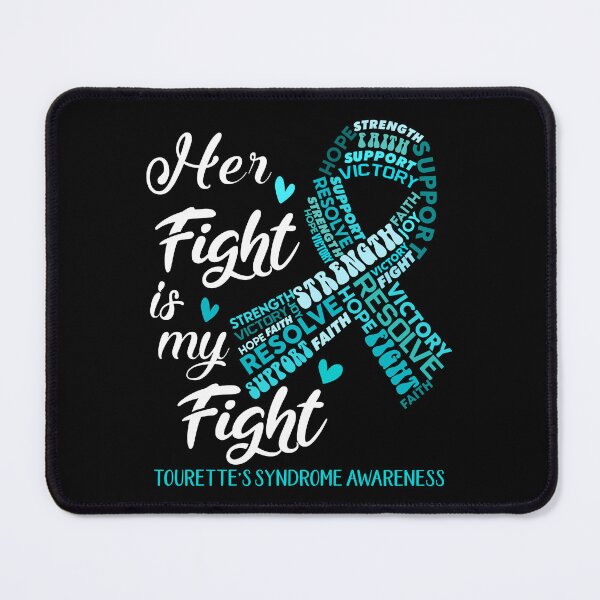 Item preview, Tourette's Syndrome Warrior, Her Fight is my Fight Tourette's Syndrome Awareness designed and sold by Greggwillard.