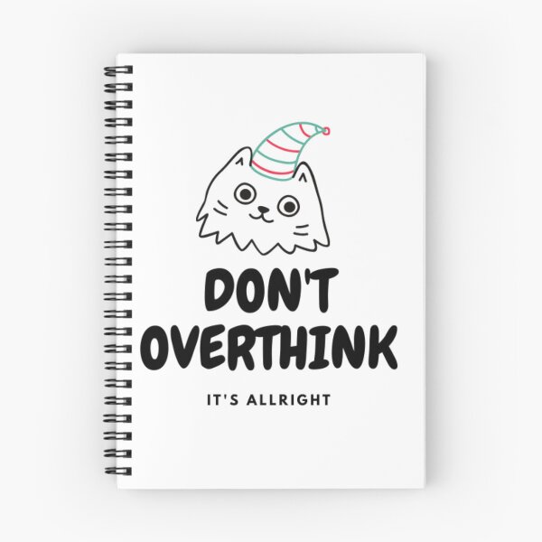 Item preview, DON'T OVERTHINK designed and sold by immensedesign.