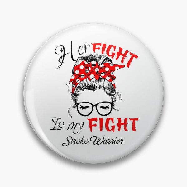 Item preview, Stroke Awareness - Her Fight is my Fight - Support Stroke Gifts designed and sold by Aaron309.