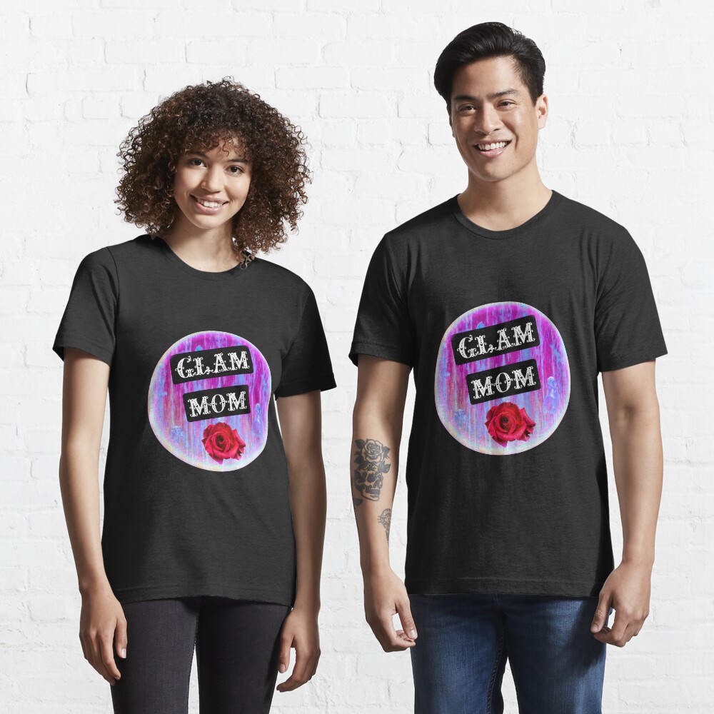 Glam mom t shirts Clearance