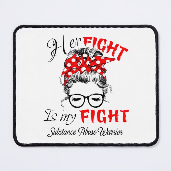 Item preview, Substance Abuse Awareness - Her Fight is my Fight - Support Substance Abuse Gifts designed and sold by Aaron309.