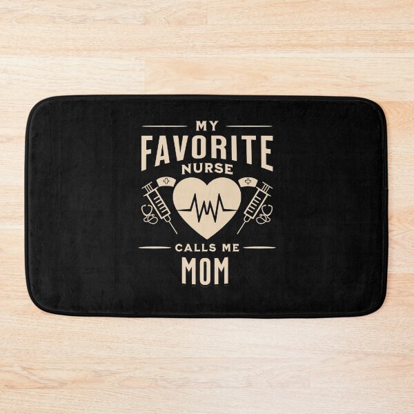 Item preview, My Favorite Nurse Calls Me Mom Mothers Day Gift designed and sold by InkMeister.