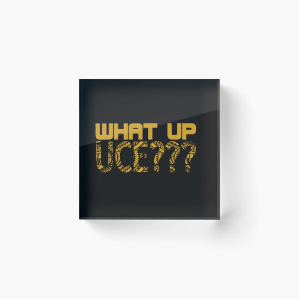 Item preview, What up UCE??? print designed and sold by RocFashions.