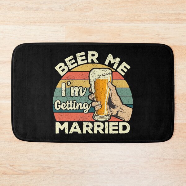 Item preview, Beer Me I'm Getting Married designed and sold by inkedtee.