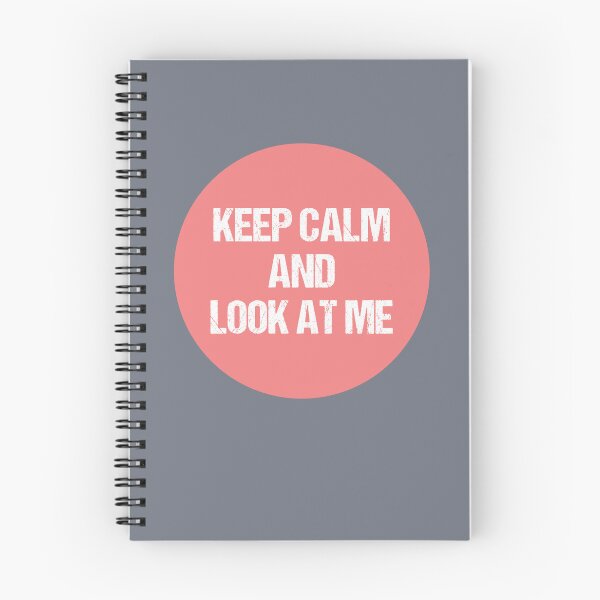 Item preview, keep calm and look at me designed and sold by THROUGH-LIFE.