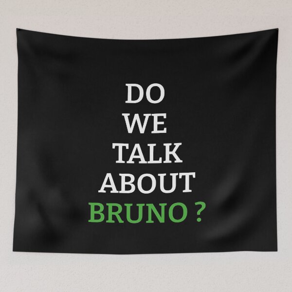 Item preview,  We Don’t Talk About Bruno designed and sold by FalconPie.
