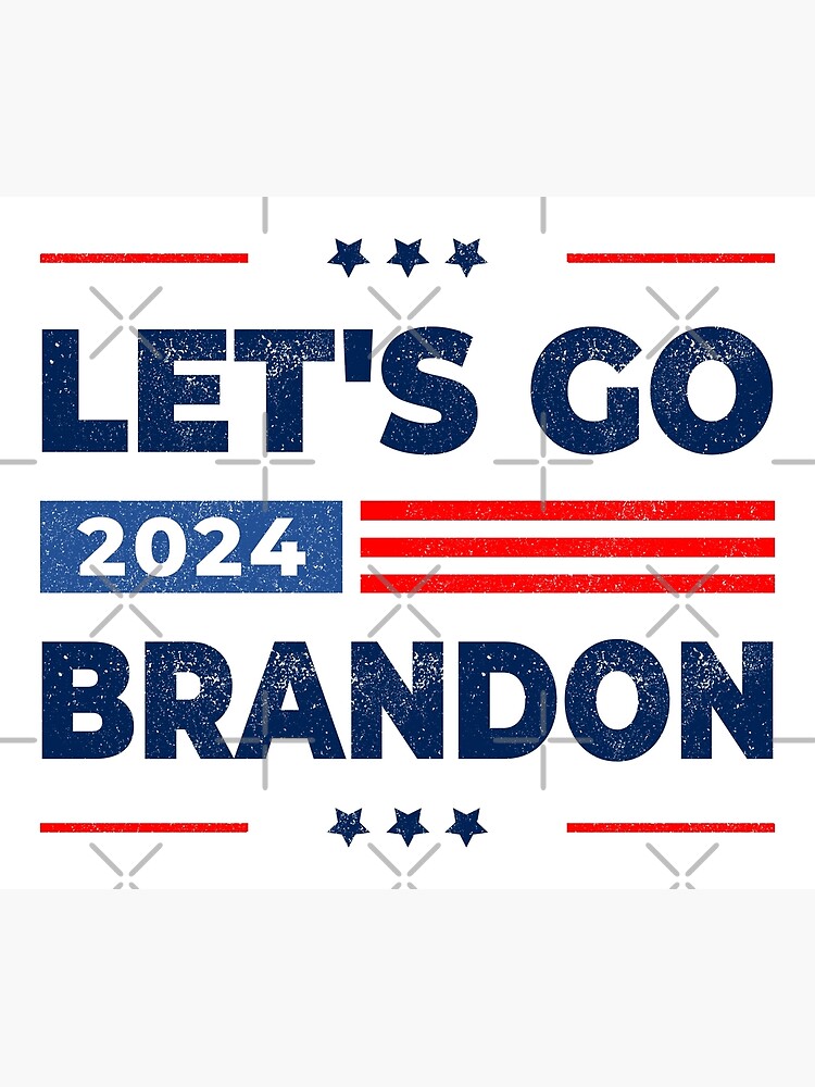 "Lets Go Brandon 2024 Donald Trump 2024 Ron Desantis 2024 Anti Joe