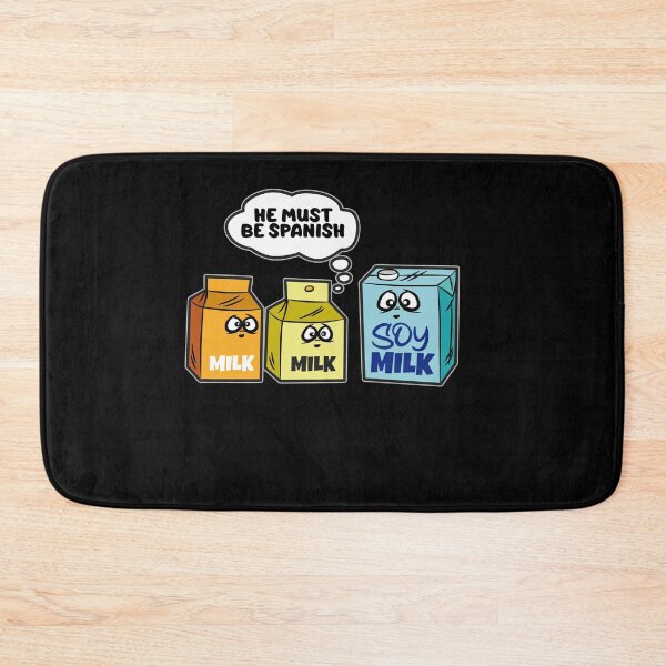 Item preview, Funny Spanish Soy Milk Joke designed and sold by Moonpie90.