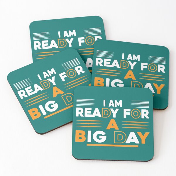Item preview, I'm Ready For A Big Day designed and sold by MemoriesOnPics.
