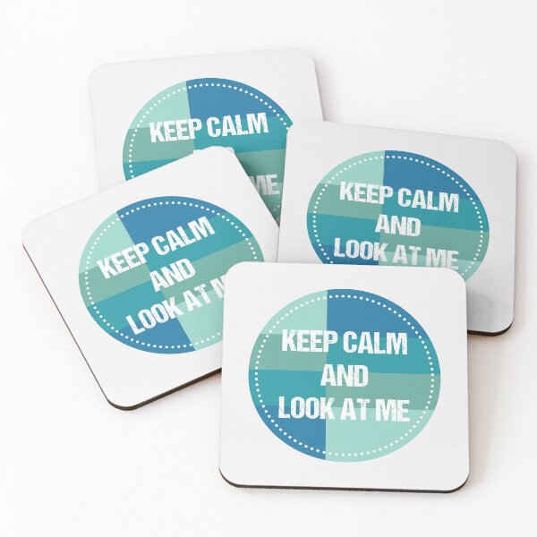 Item preview, keep calm and look at me designed and sold by THROUGH-LIFE.