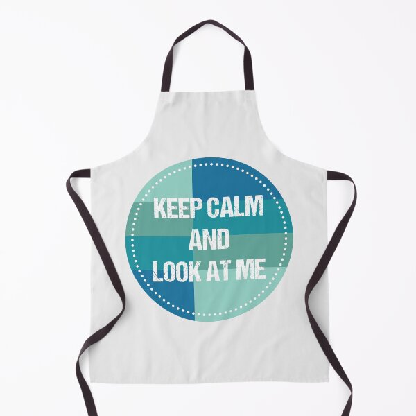 Item preview, keep calm and look at me designed and sold by THROUGH-LIFE.