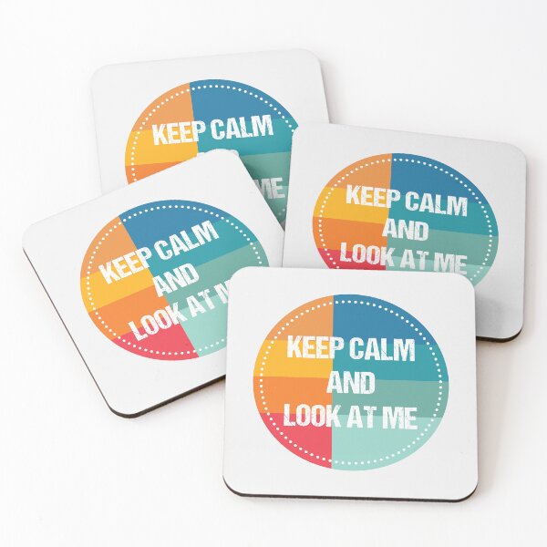 Item preview, keep calm and look at me designed and sold by THROUGH-LIFE.
