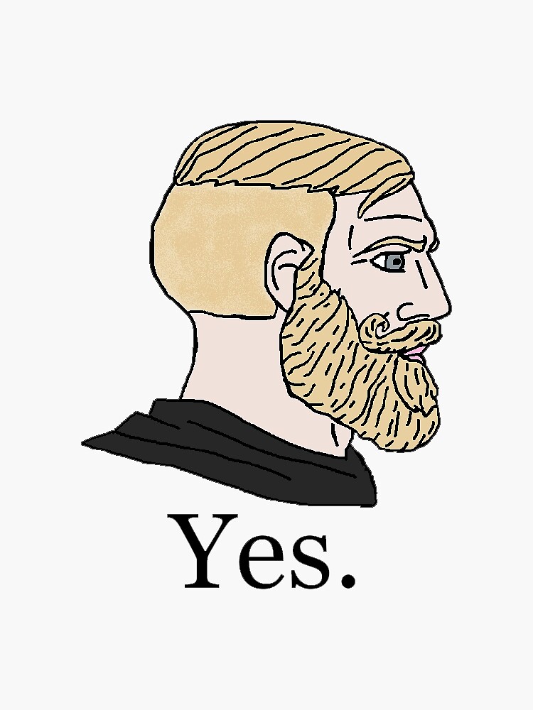 Yes Chad Meme Sticker by Constelación Femenina