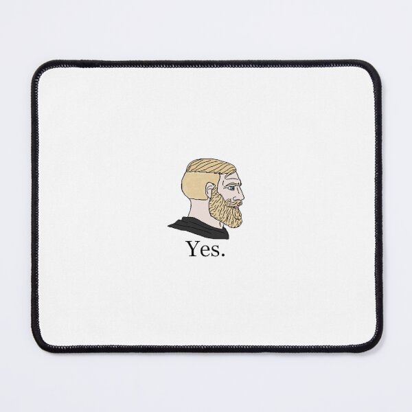 Item preview, Chad YES designed and sold by SuperPlebGuy.