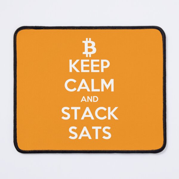 Item preview, Keep Calm And Stack Sats (Bitcoin) designed and sold by AndreMonthy.