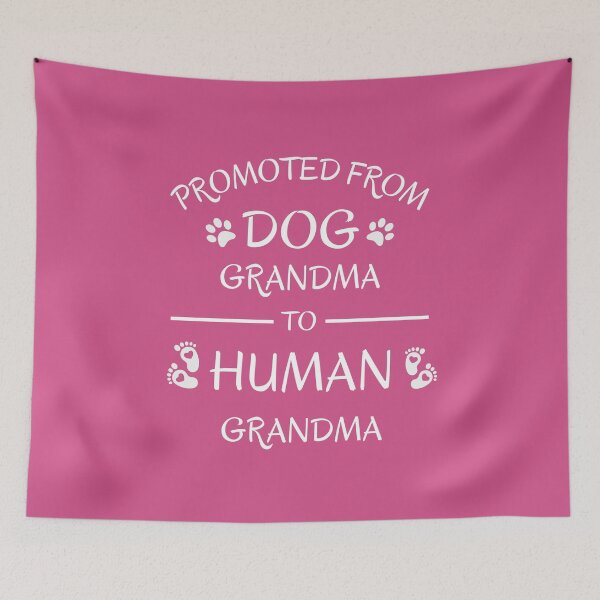 Item preview, Promoted from Dog Grandma to Human Grandma designed and sold by tnwbank.