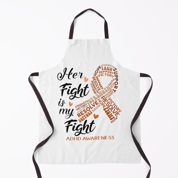 Item preview, ADHD Warrior, Her Fight is my Fight ADHD Awareness designed and sold by Greggwillard.