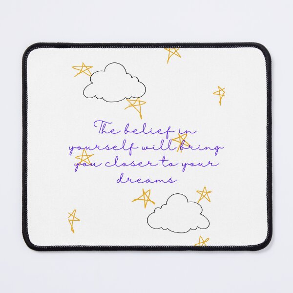 Item preview, The belief in yourself will bring you closer to your dreams - Lifes Inspirational Quotes designed and sold by MikeMargolisArt.