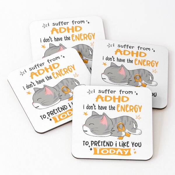 Item preview, ADHD Awareness, I Suffer From ADHD i don't have the ENERGY to Pretend i like you Today designed and sold by Tammyilaria.