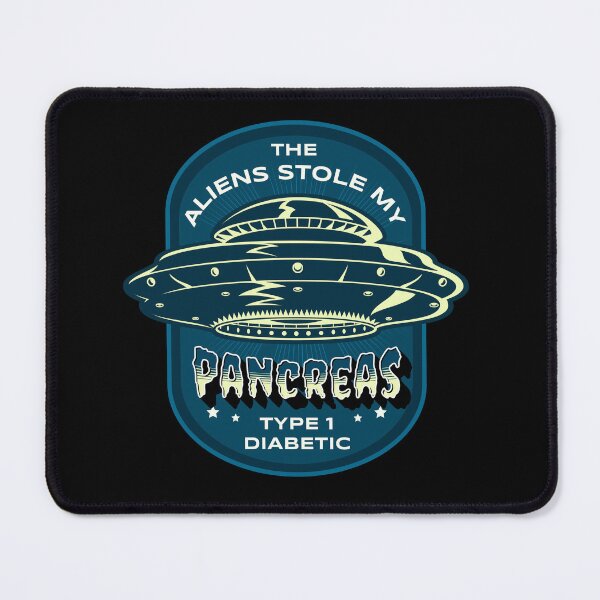 Item preview, Type One Diabetes Awareness T1D The Aliens Stole My Pancreas designed and sold by JessieJune.