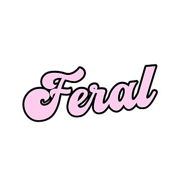 Artwork thumbnail, Baby Pink Feral Sign by Babypunter12