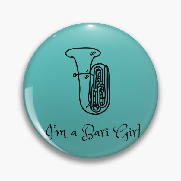 Item preview, I’m a Bari Girl (Baritone/Euphonium Players)  designed and sold by BlakefourDesign.
