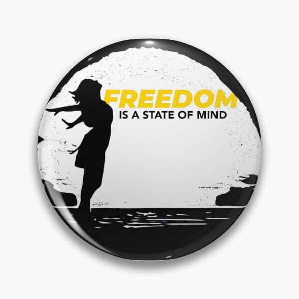 Item preview, Freedom is a state of mind designed and sold by SirErnZ.