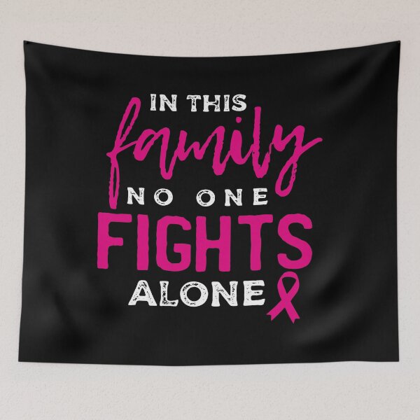Item preview, In this family no one fights alone breast cancer gift designed and sold by BoriJanis.