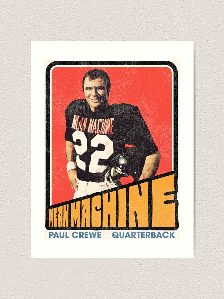 The Longest Yard Paul Crewe Mean Machine Lámina artística