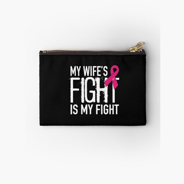 Item preview, My Wife's Fight Is My Fight Breast Cancer Support designed and sold by BoriJanis.