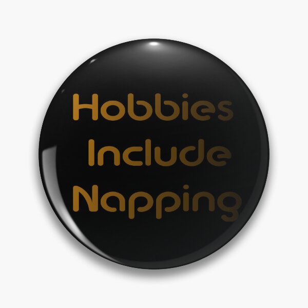 Item preview, Hobbies Including Napping- Love Napping-Graphic Tee Funny -Love Sleeping Tee designed and sold by DSN HH ★★★★★.