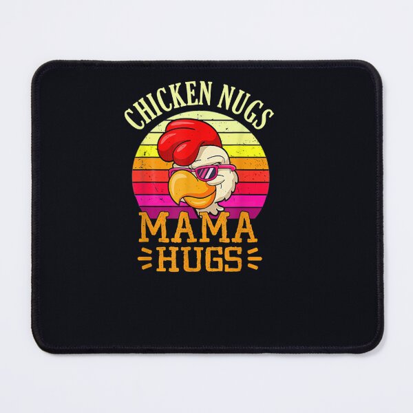 Item preview, Chicken Nugs And Mama Hugs Mother's Day designed and sold by DeannaMarks.