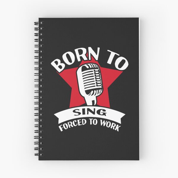 Item preview, Born To Sing Forced To Work Singer designed and sold by BienKhaKILEY.