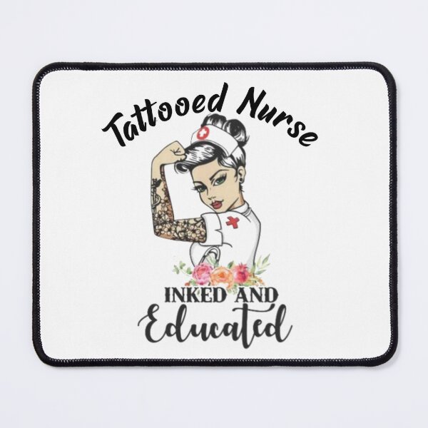 Item preview, Tattooed Nurse Inked And Educated designed and sold by EliteSayings.
