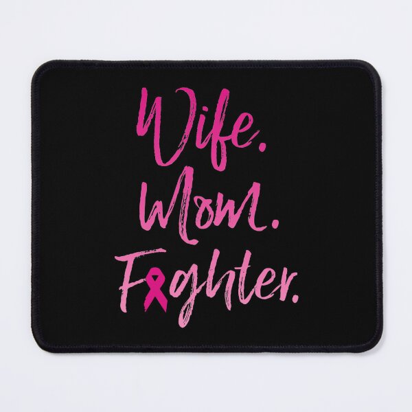 Item preview, Wife Mom Fighter Breast Cancer Awareness Warrior Gift designed and sold by BoriJanis.