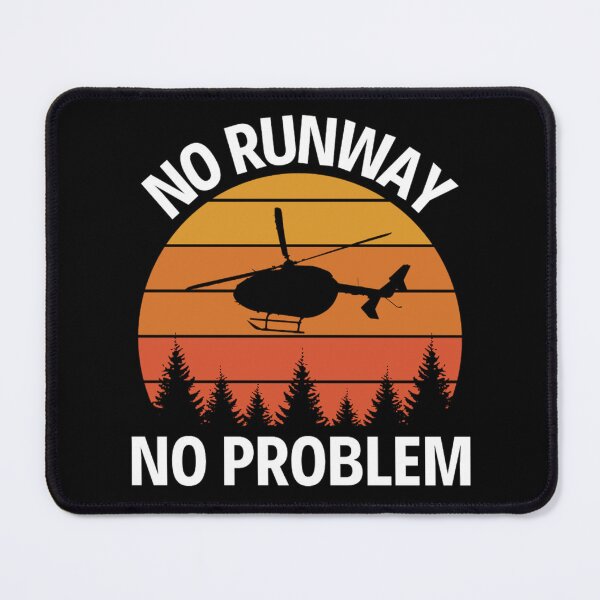 Item preview, No Runway No Problem | Helicopter Pilot | Aircraft And Airplanes designed and sold by chetan786.