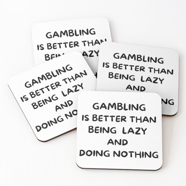 Item preview, Casino Gambling Better Than Being Lazy designed and sold by SloganExpress.