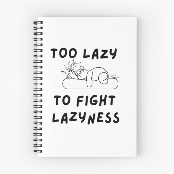Item preview, To lazy to fight laziness designed and sold by T-ShirtIn85.