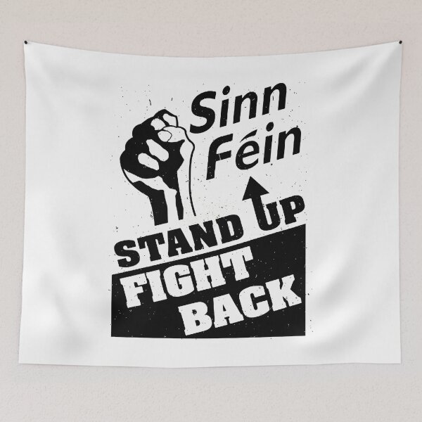 Item preview, Gifts For Women Sinn Fein Stand Up Fight Back Ireland Sf Poster Socialist Irish designed and sold by Homenick2001.