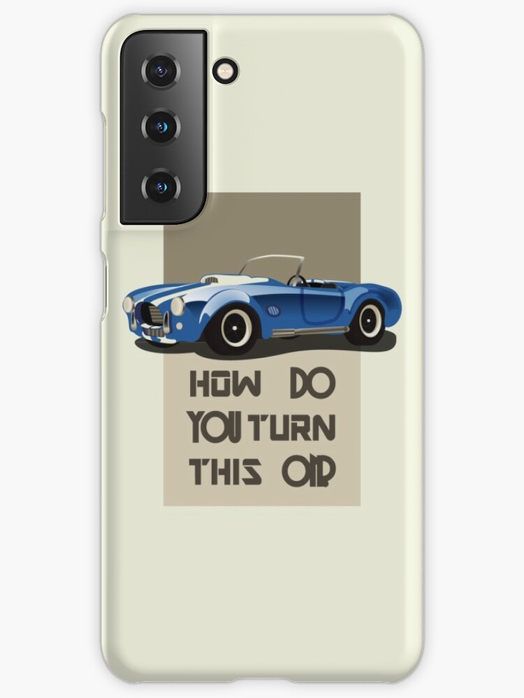 The Classic Game Cheat Code How Do You Turn This On Funny Blue Cobra Car Samsung Galaxy Phone Case By Thejoyker1986 Redbubble