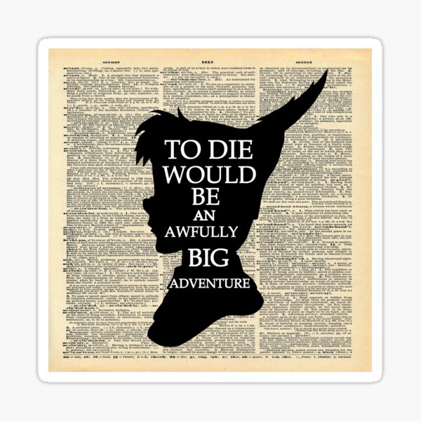 Peter Pan Over Vintage Dictionary Page - Big Adventure Sticker