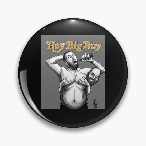 Item preview, Day Gift Hey Big Boy Cool Gifts designed and sold by Alvenaprice.