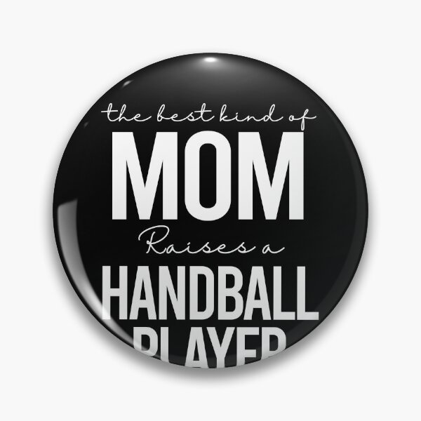 Item preview, The best kind of mom raises a handball player - white designed and sold by EmilyFun.
