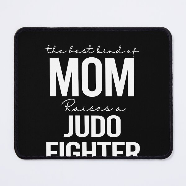 Item preview, The best kind of mom raises a judo fighter - white designed and sold by EmilyFun.