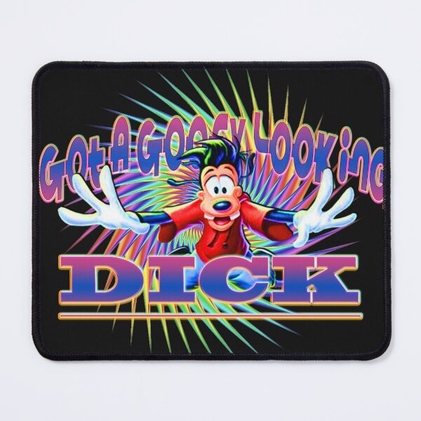 Item preview, I Got A Goofy Looking D*ck designed and sold by Liiink Allen.