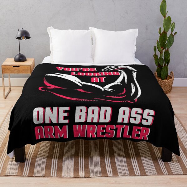 Item preview, You're Looking At One Bad Ass Arm Wrestler Wrestling Sport designed and sold by osborange.